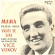 Vice Vukov - Mama